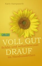 ISBN 9783551357076: Heiße Tipps & coole Tricks: Voll gut drauf - Schön und selbstbewusst im Handumdrehen