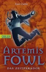 Eoin Colfer: Artemis Fowl - das Zeitpara