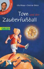 ISBN 9783551359384: Tom und der Zauberfußball: Tom und der Zauberfußball