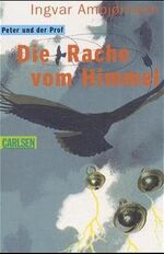 ISBN 9783551371119: Peter und der Prof / Die Rache vom Himmel