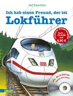 ISBN 9783551517487: Ich hab einen Freund, der ist Lokführer   Buch mit CD-ROM