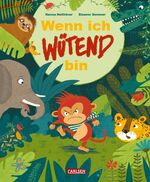 ISBN 9783551518385: Wenn ich wuetend bin