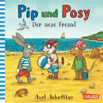 ISBN 9783551518606: Pip und Posy: Der neue Freund