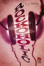 ISBN 9783551520401: Rockoholic