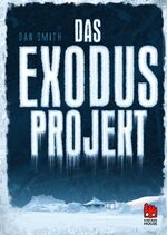 ISBN 9783551521071: Das Exodus-Projekt