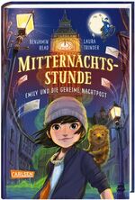 ISBN 9783551521170: Mitternachtsstunde 1: Emily und die geheime Nachtpost - Spannende Fantasy für alle Mädchen ab 10!