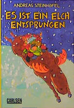 ISBN 9783551551115: Es ist ein Elch entsprungen