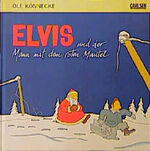 ISBN 9783551551580: Elvis und der Mann mit dem roten Mantel