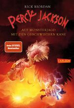 ISBN 9783551556837: Percy Jackson: Auf Monsterjagd mit den Geschwistern Kane: Lustiges Fantasy-Crossover aus der griechischen und ägyptischen Mythologie – für Jugendliche ab 12 Jahren mit 3 Geschichten