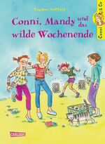 ISBN 9783551557131: Conni, Mandy und das wilde Wochenende (Conni Band 13)