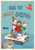 ISBN 9783551558459: Das ist nicht lustig!