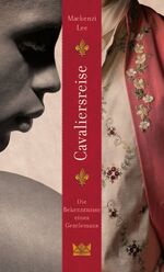 ISBN 9783551560384: Cavaliersreise. Die Bekenntnisse eines Gentlemans