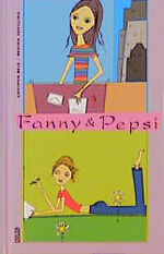 ISBN 9783551580566: Fanny & Pepsi