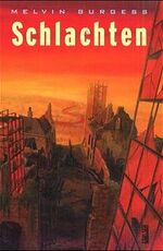 Melvin Burgess: Schlachten (am2h)