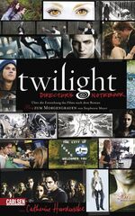 ISBN 9783551582287: Twilight - Director's Notebook - Über die Entstehung des Films nach dem Roman "Bis(s) zum Morgengrauen" von Stephenie Meyer