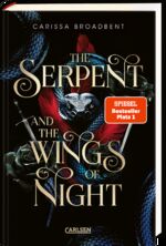 The Serpent and the Wings of Night (Crowns of Nyaxia 1)