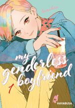 ISBN 9783551620361: My Genderless Boyfriend 1: Das Leben ist eine Instagram-Story! (1)