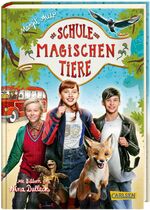 ISBN 9783551650344: Die Schule der magischen Tiere: Das Buch zum Film