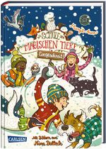 ISBN 9783551650467: Die Schule der magischen Tiere: Eingeschneit! Ein Winterabenteuer