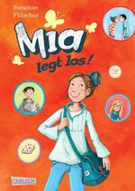 ISBN 9783551650511: Mia, Band 1: Mia legt los!