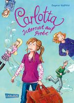 ISBN 9783551650917: Carlotta 1: Carlotta - Internat auf Probe