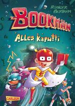 ISBN 9783551651884: Bookmän: Alles kaputti