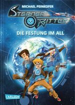 ISBN 9783551652317: Band 1., Die Festung im All