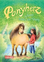 Ponyherz 1: Anni findet ein Pony