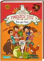 ISBN 9783551652751: Die Schule der magischen Tiere 5: Top oder Flop!