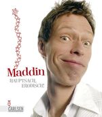 ISBN 9783551681607: Maddin - Hauptsach, erodisch!