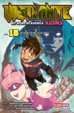 ISBN 9783551711052: Vigilante - My Hero Academia Illegals 15