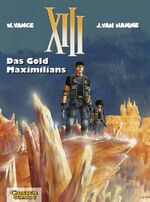 ISBN 9783551719171: XIII, Band 17: Das Gold Maximilians