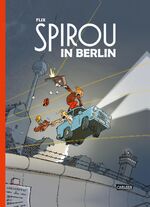 ISBN 9783551721150: Spirou und Fantasio Spezial: Spirou in Berlin