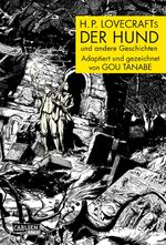 ISBN 9783551721747: H.P. Lovecraft Manga: Der Hund und andere Geschichten