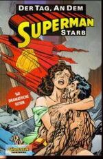 Der Tag, an dem Superman starb