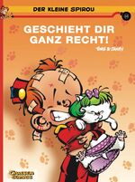 ISBN 9783551727848: Der kleine Spirou, Band 14: Geschieht Dir ganz recht!