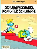 ISBN 9783551729323: Schlumpfissimus - König der Schlümpfe