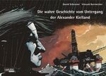 ISBN 9783551730527: Die wahre Geschichte vom Untergang der Alexander Kielland