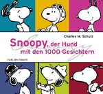 ISBN 9783551734327: Snoopy, der Hund mit den 1000 Gesichtern