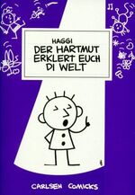 ISBN 9783551745934: Der Hartmut erklert euch di Welt.