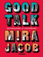 ISBN 9783551766304: Good Talk - Erinnerungen in Gesprächen