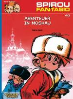 ISBN 9783551772404: Spirou und Fantasio 40: Abenteuer in Moskau - Spannende Abenteuer für Mädchen und Jungen ab 8