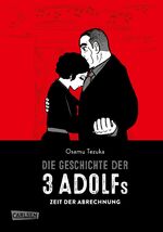 ISBN 9783551775108: Die Geschichte der 3 Adolfs 3: Zeit der Abrechnung | Welchen Zusammenhang gibt es zwischen 2 Gewaltverbrechen im Jahr 1936? Aufregender ... Fakten mit atemloser Spannung verbindet Zeit der Abrechnung