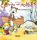 ISBN 9783551786135: Calvin und Hobbes 3: Wir wandern aus!