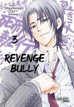 ISBN 9783551798046: Revenge Bully 3