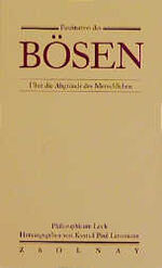 ISBN 9783552048928: Faszination des Bösen: Über die Abgründe des Menschlichen Ästhetik Kunst Kulturphilosophie Gesellschaftstheorie Medientheorie Technikphilosophie Philosophie des 19. und 20. Jahrhunderts Philosophicum