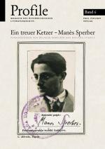 ISBN 9783552049895: Profile 6, Ein treuer Ketzer - Manès Sperber – Der Schriftsteller als Ideologe