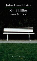 ISBN 9783552051850: Mr. Phillips von 6 bis 7 : Roman. Aus dem Engl. von Matthias Fienbork