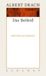 ISBN 9783552052666: Das Beileid - Nach Teilen eines Tagebuchs. Werke Band 4