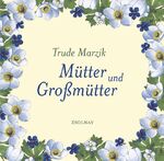 ISBN 9783552053366: Mütter und Großmütter